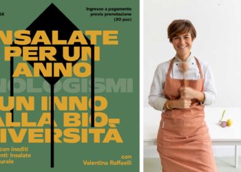 “Insalate per un anno”, il nuovo libro di Valentina Raffaelli e i vini naturali di Laura Riolfatto ai Docks veneziani