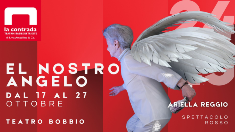 “El nostro Angelo” debutta al Bobbio di Trieste, fino al 27 ottobre